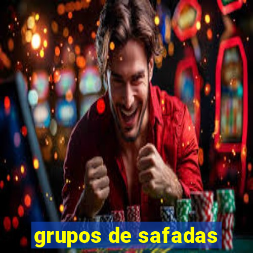 grupos de safadas